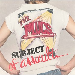 The Mugs - Subject Of...
