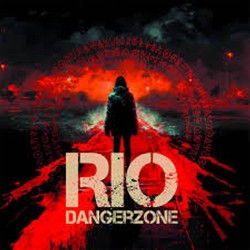 Rio - Dangerzone +3 (CD)