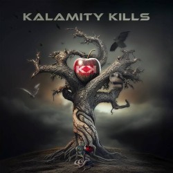Kalamity Kills - Kalamity...